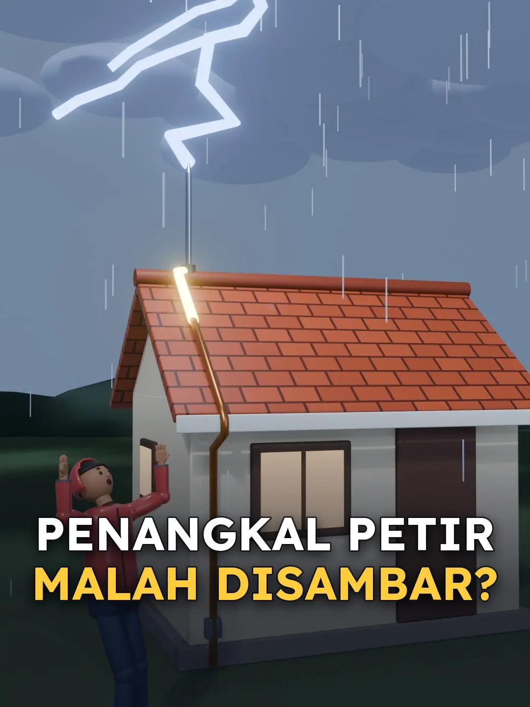 Adegan 3D dari video: Penangkal petir kok malah disambar?