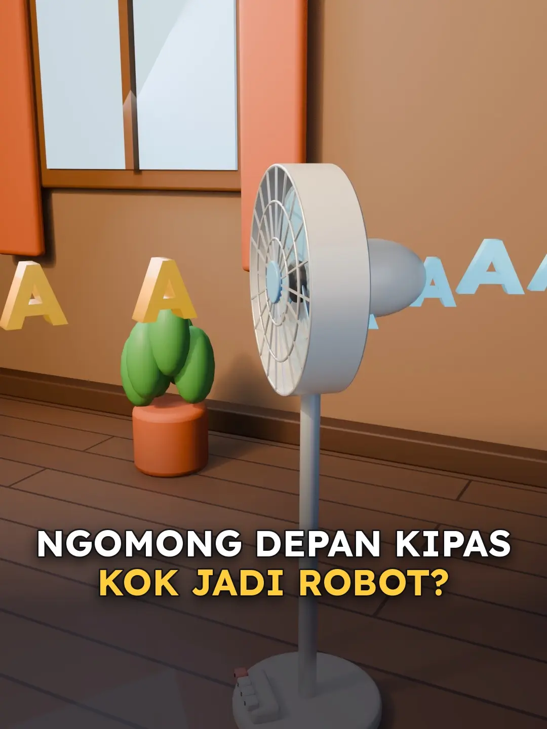Adegan 3D dari video: Ngomong depan kipas kok suaranya jadi robot?